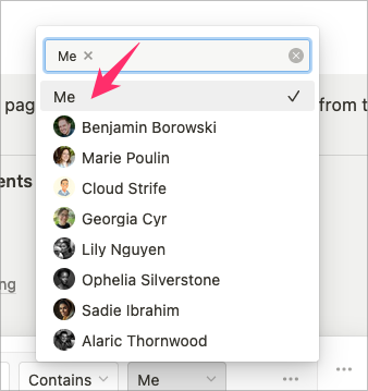 Person selector in Notion with arrow pointing to "Me"