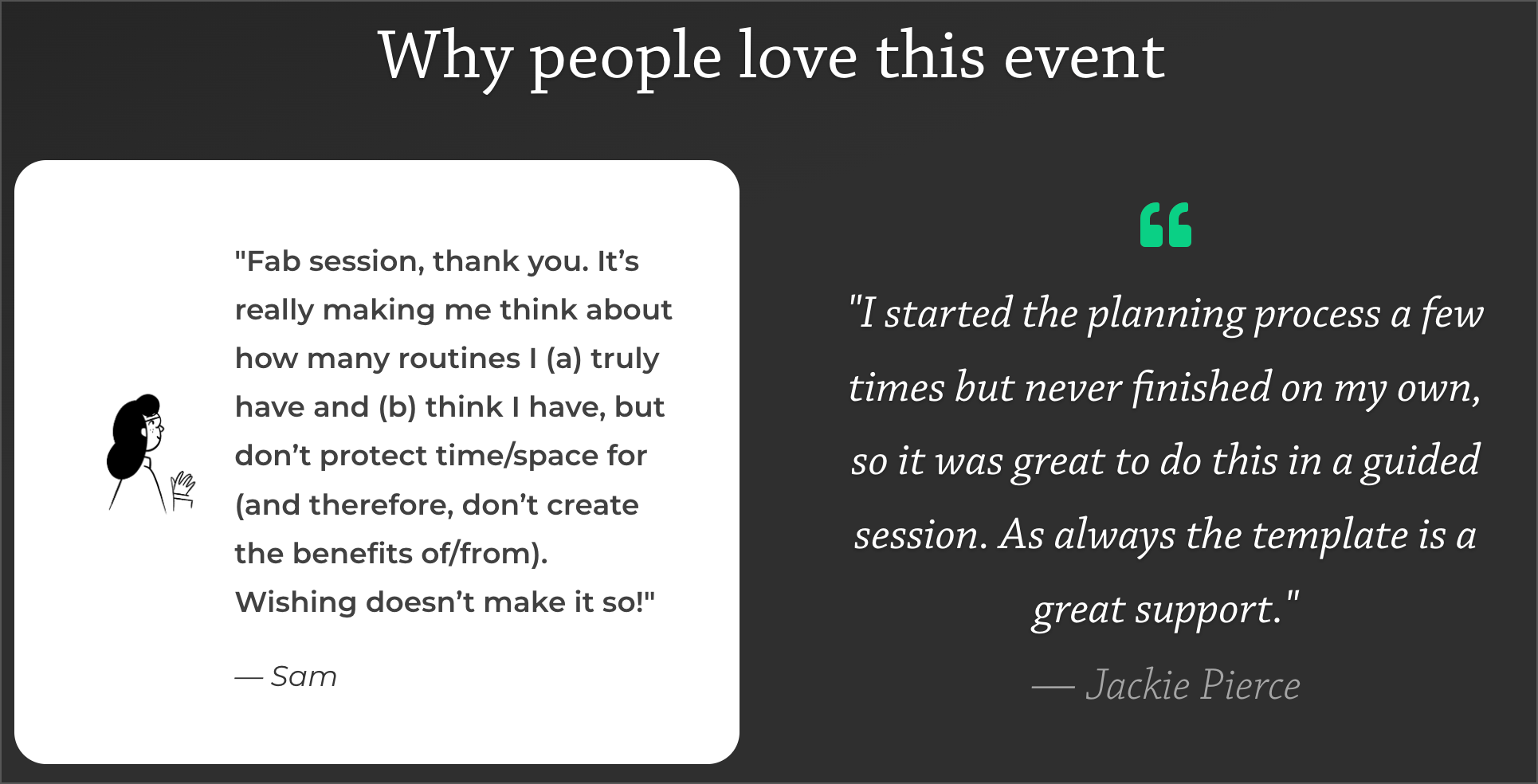 Some testimonials that we included on the landing page for our Capacity Planning Workshop.