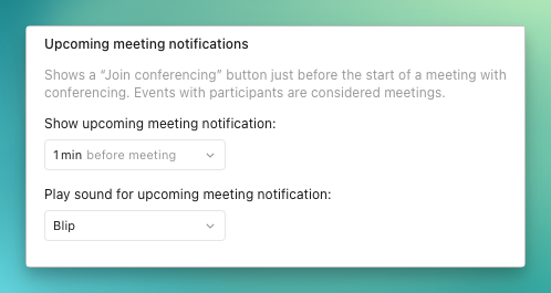 Upcoming meeting notifications options