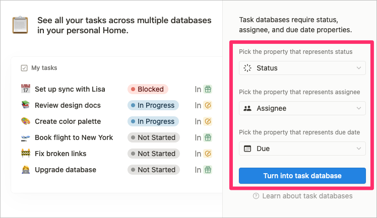 "See all your tasks across multiple databases in your personal Home."