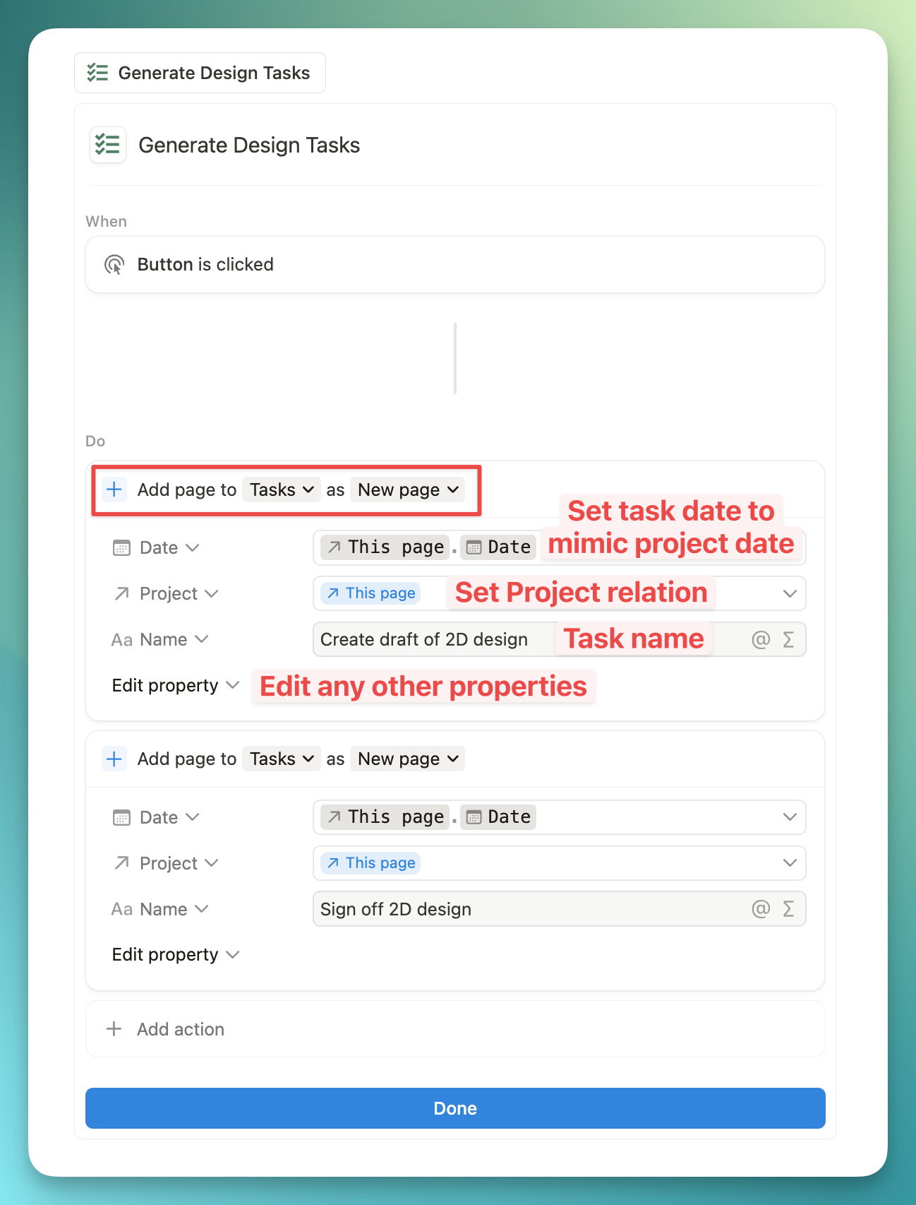 Notion interface: setting up a button automation such that new pages are added to task database, properties are updated, formulas are added, etc.