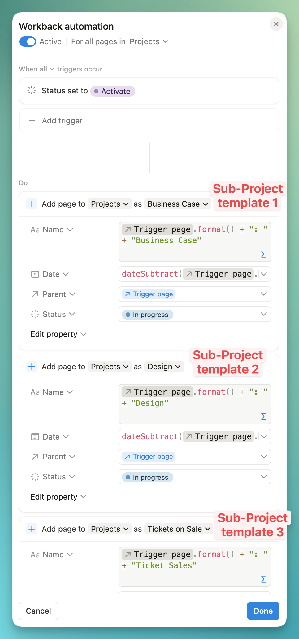 Notion interface: setting up a workback automation. When status is set to Activate [trigger], do: Add page to projects database and update the date, title, parent project, and status property.