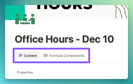 Notion interface showing Content and Formula Components tabs with a Properties section below.