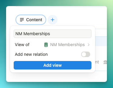 Content menu showing NM Memberships view option with Add view button at bottom.